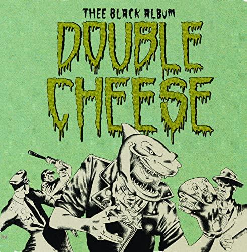 Double Cheese - Thee Black Album - Lp