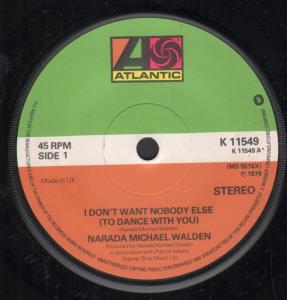Narada Michael Walden - I Don't Want Nobody Else - 7 Inch