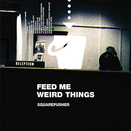 Squarepusher - Feed Me Weird Things (25th Anniversary Edition) - Cd