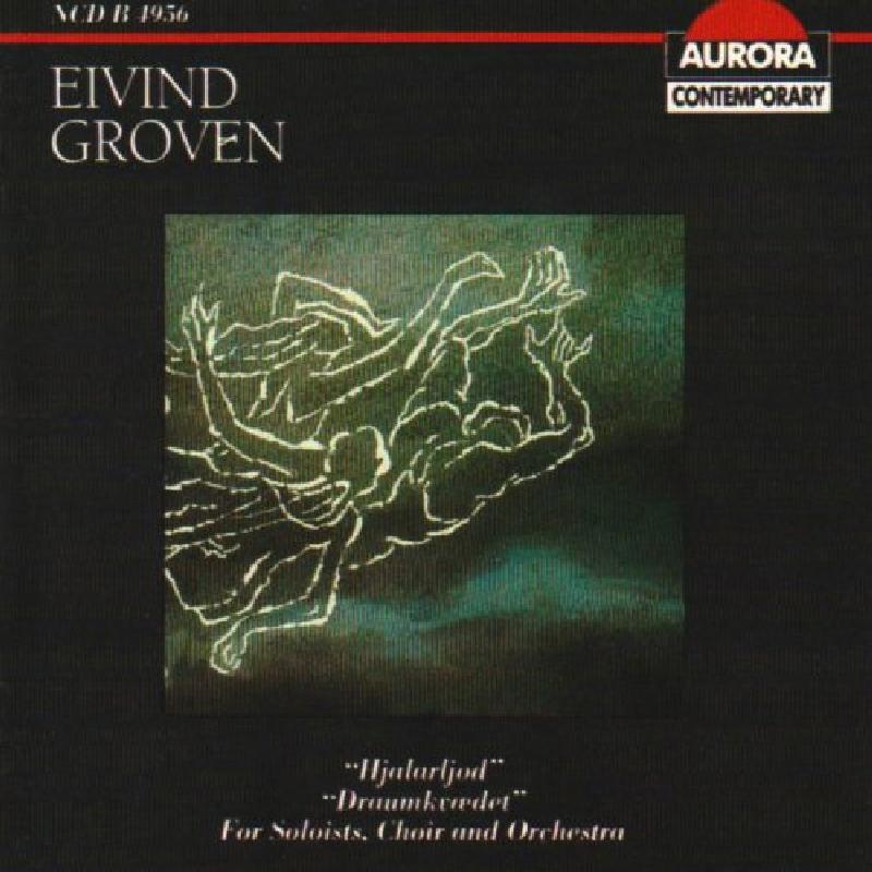Royal Philharmonic Orchestra - Groven - Choral and Orchestral Works - Cd