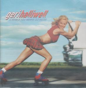 Geri Halliwell - Scream If You Wanna Go Faster - Cd