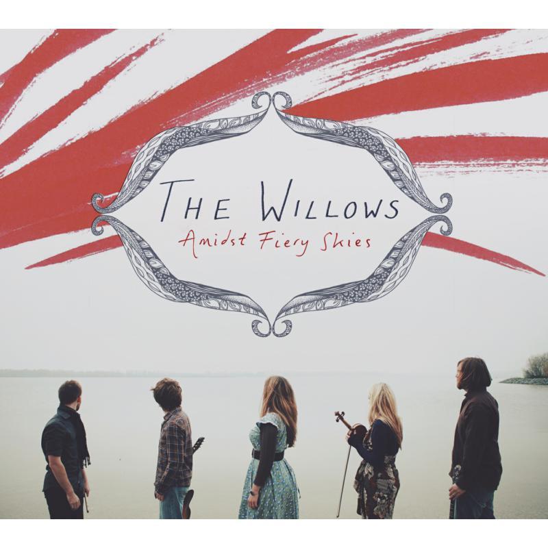Willows - Amidst Fiery Skies - Cd
