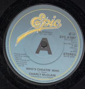 Charly Mcclain - Who's Cheatin' Who - 7 Inch