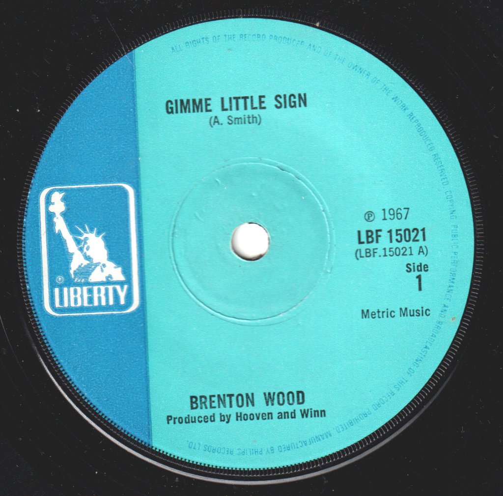 Brenton Wood - Gimme Little Sign - 7 Inch