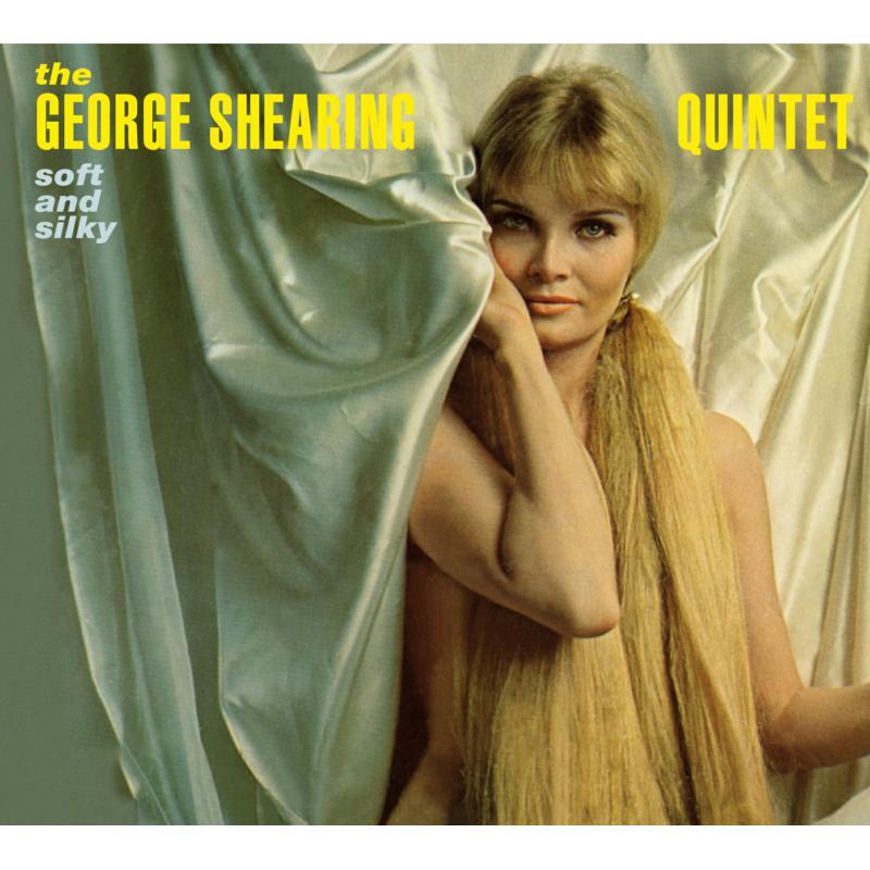George Shearing - Soft and Sily Smooth and Swinging - Cd
