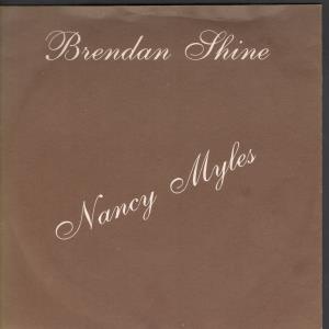 Brendan Shine - Nancy Myles - 7 Inch