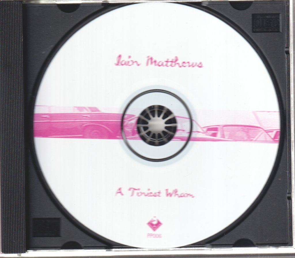 Iain Matthews - A Tiniest Wham - Cd