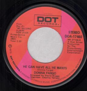 Donna Fargo - He Can Have All He Wants - 7 Inch