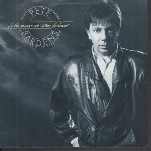 Pete Bardens With Mick Fleetwood - Whisper In The Wind - 7 Inch