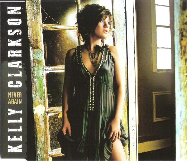 Kelly Clarkson - Never Again - Cd