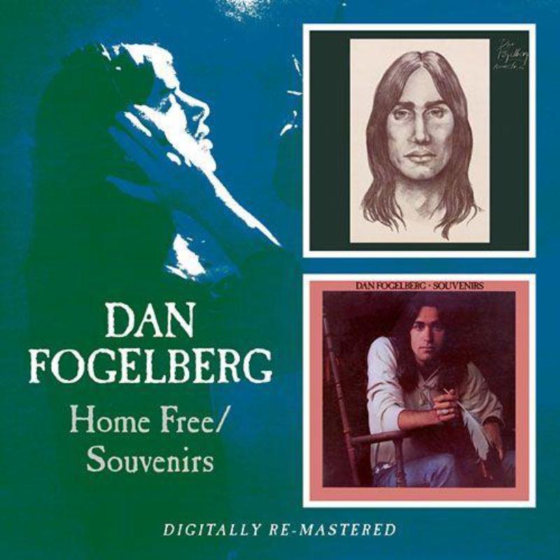 Dan Fogelberg - Home Free / Souvenirs - Double Cd