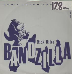Bandzilla - Don't Touch That Dial - 12 Inch