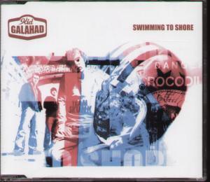 Kid Galahad - Swimming To Shore - Cd