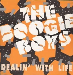 Boogie Boys - Dealin' With Life - 12 Inch