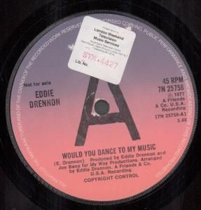 Eddie Drennon - Would You Dance To My Music - 7 Inch