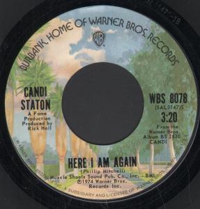Candi Staton - Here I Am Again - 7 Inch