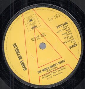 Barry Reynolds - World Wasn't Ready - 7 Inch
