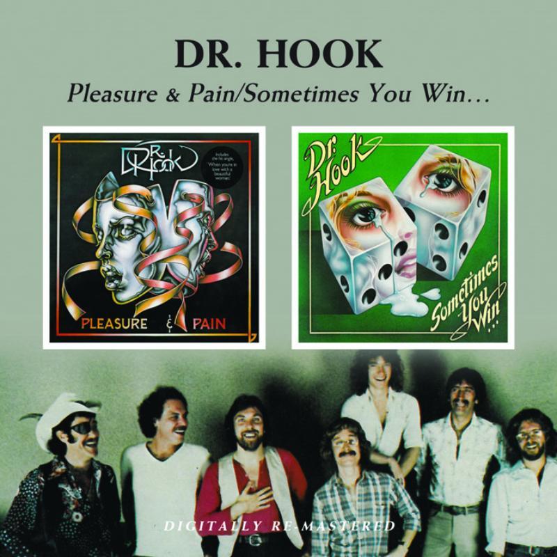 Dr. Hook - Pleasure & Pain / Sometimes You Win - Cd