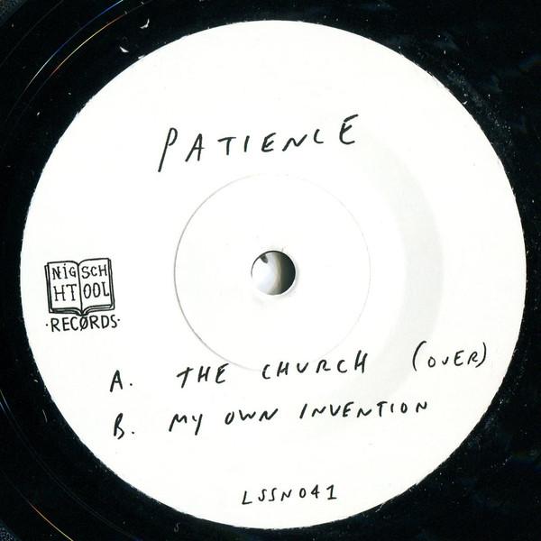 Patience - Church - 7 Inch