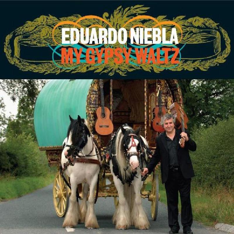 Eduardo Niebla - My Gypsy Waltz - Cd