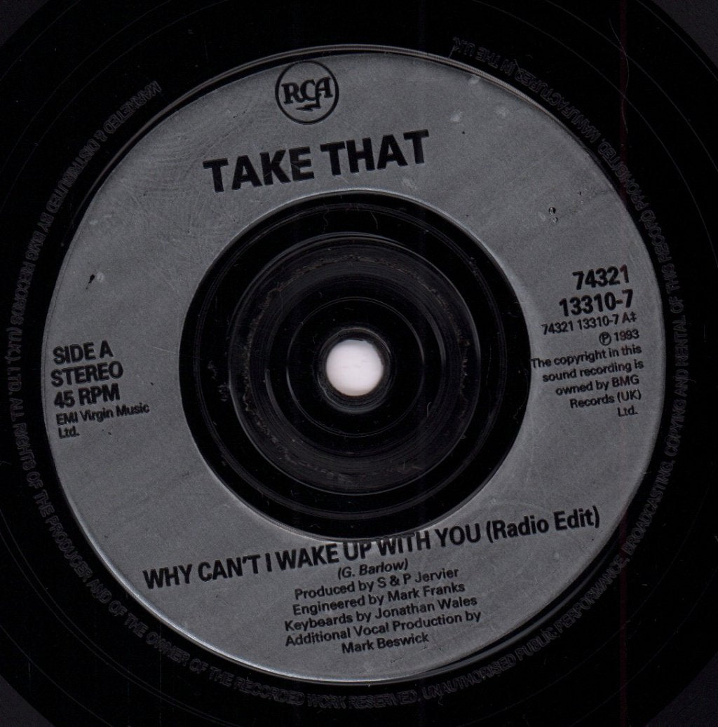 Take That (Boy Band) - Why Can't I Wake Up With You - 7 Inch