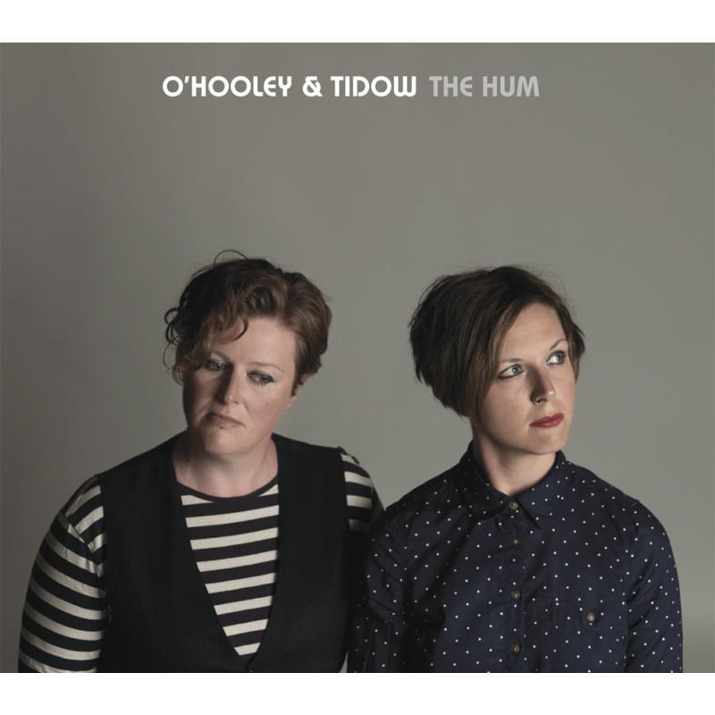 O'hooley And Tidow - Hum - Cd