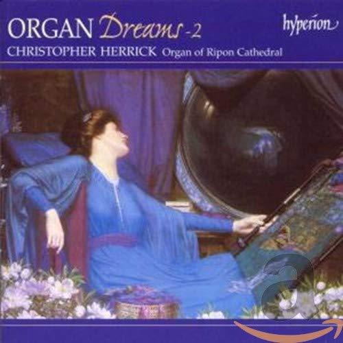 Christopher Herrick - Organ Dreams, Vol. 2 - Ripon Cathedral - Cd