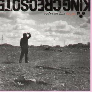 King Creosote - You've No Clue - Cd