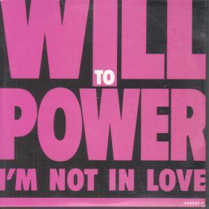 Will To Power - I'm Not In Love - Cd