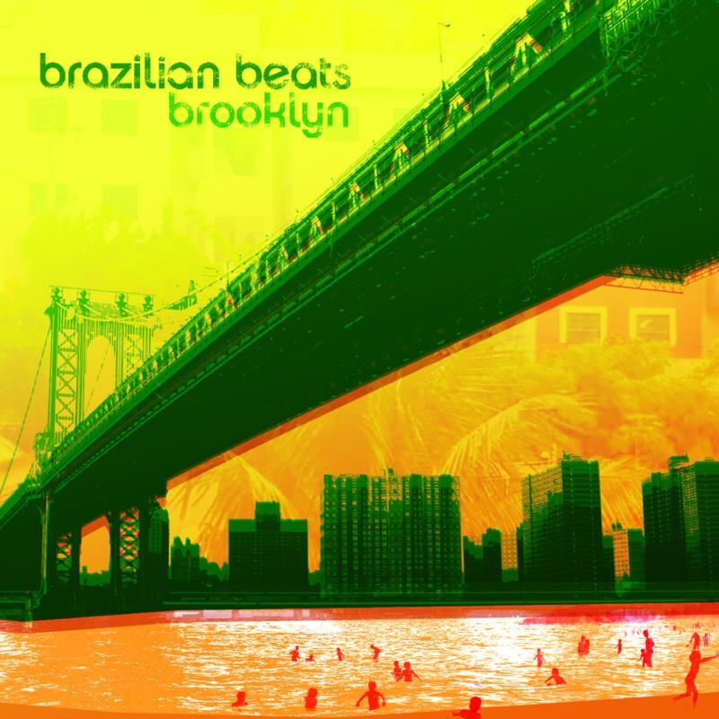 Various Artists - Brazilian Beats Brooklyn - Cd