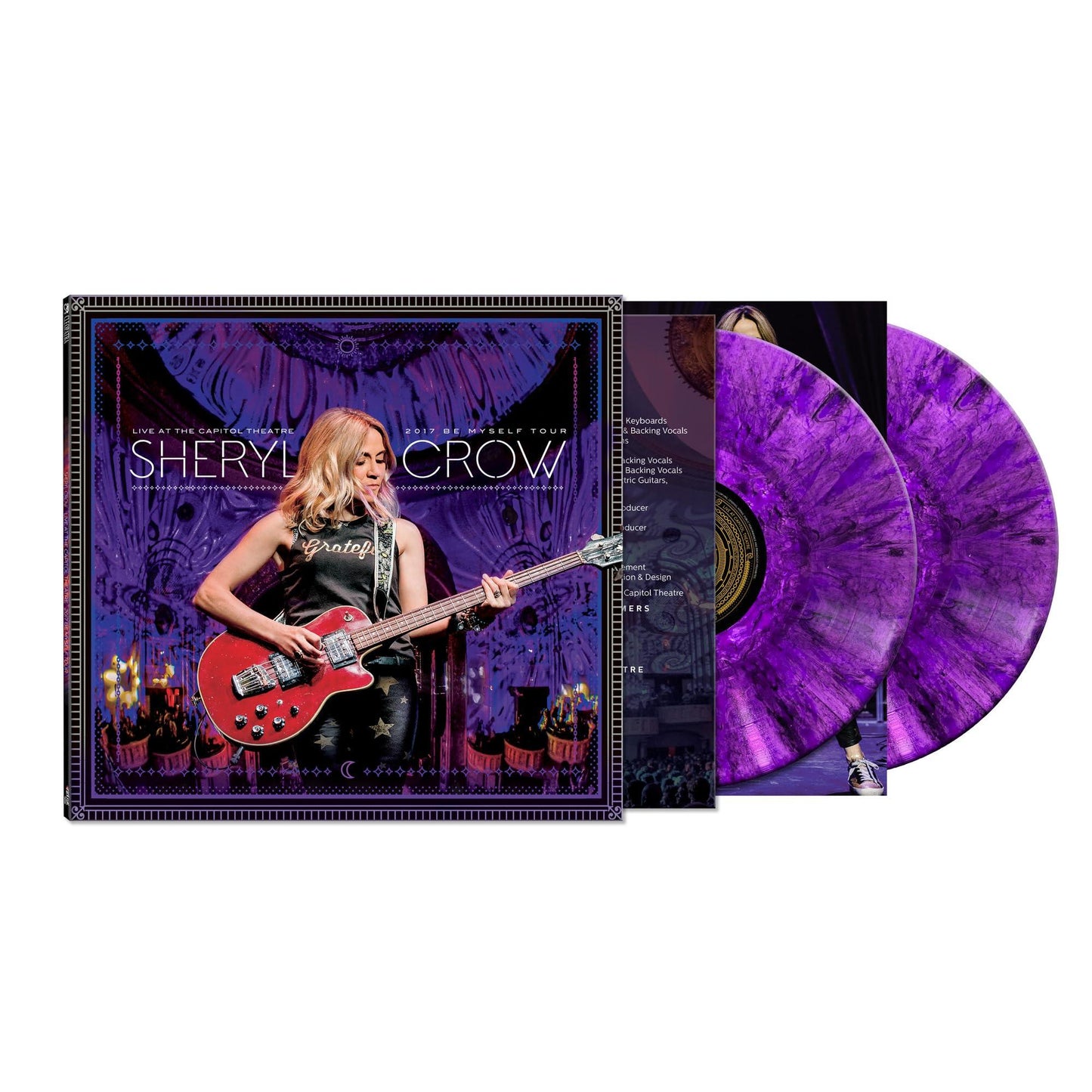 Sheryl Crow - Live At the Capitol Theatre - 2017 Be Myself Tour - Double Lp