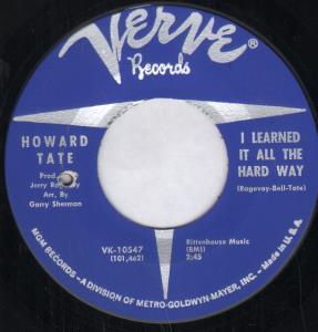 Howard Tate - I Learned It All The Hard Way - 7 Inch
