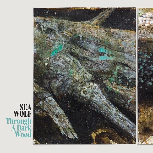 Sea Wolf - Through A Dark Wood (Deluxe Edition) - Double Lp