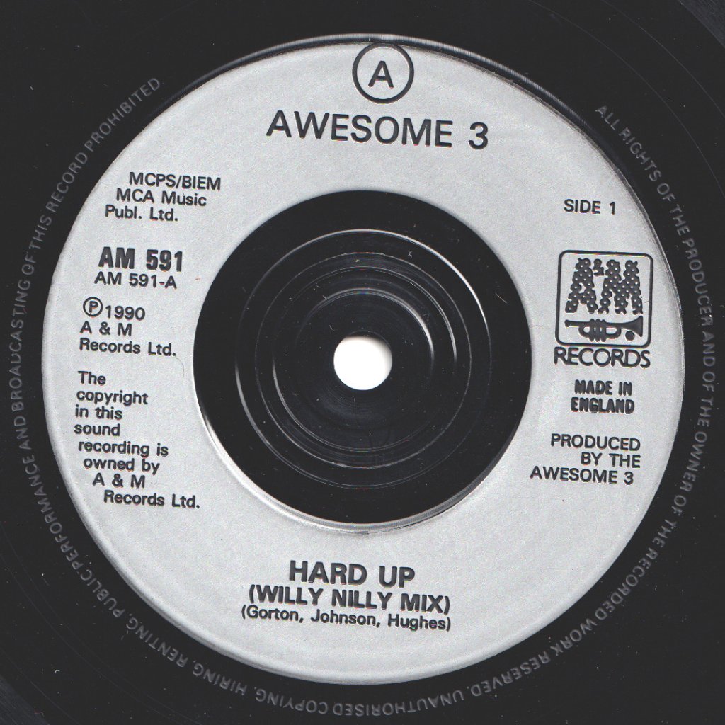 Awesome 3 - Hard Up - 7 Inch