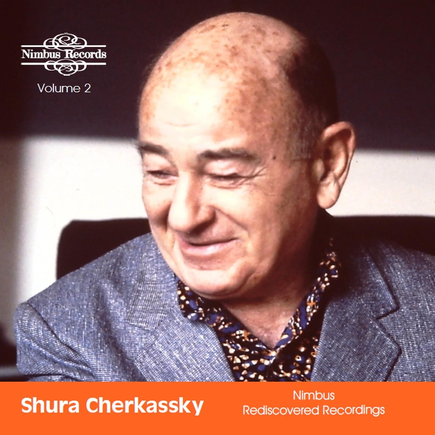 Shura Cherkassky - Shura Cherkassky: Nimbus Rediscovered Recordings, Volume 2 - Cd