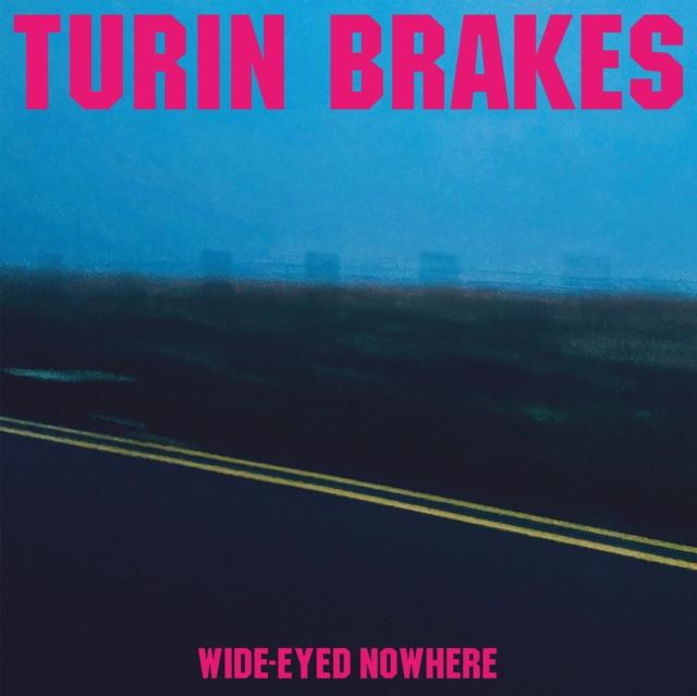 Turin Brakes - Wide-Eyed Nowhere - Lp