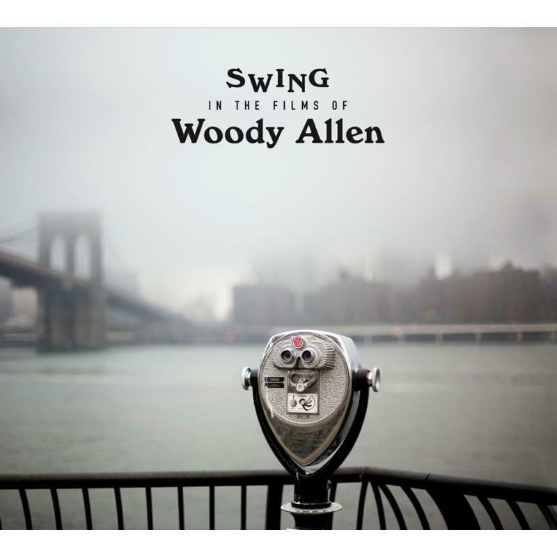 Various Artists - Swing In the Films of Woody Allen - Cd