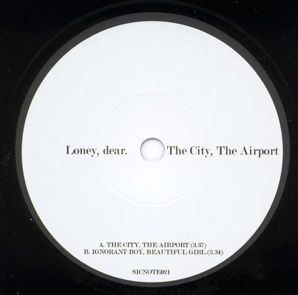 Loney, Dear - City, The Airport - 7 Inch