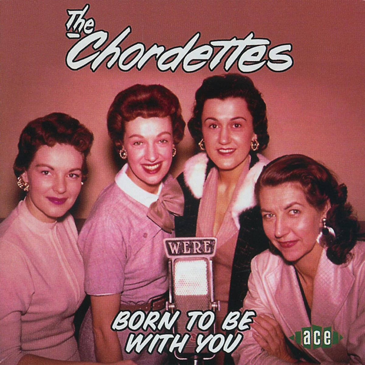 Chordettes - Born To Be With You - Cd
