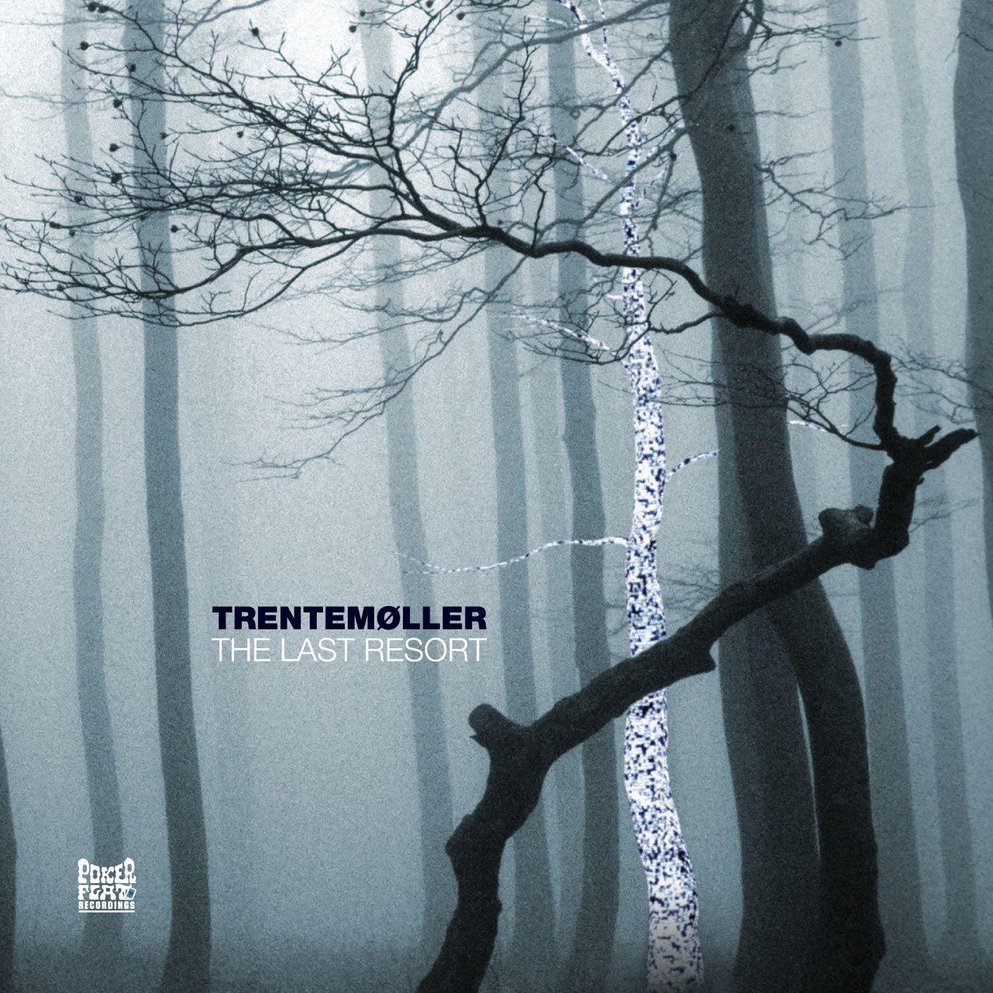 Trentemoller - Last Resort - Cd