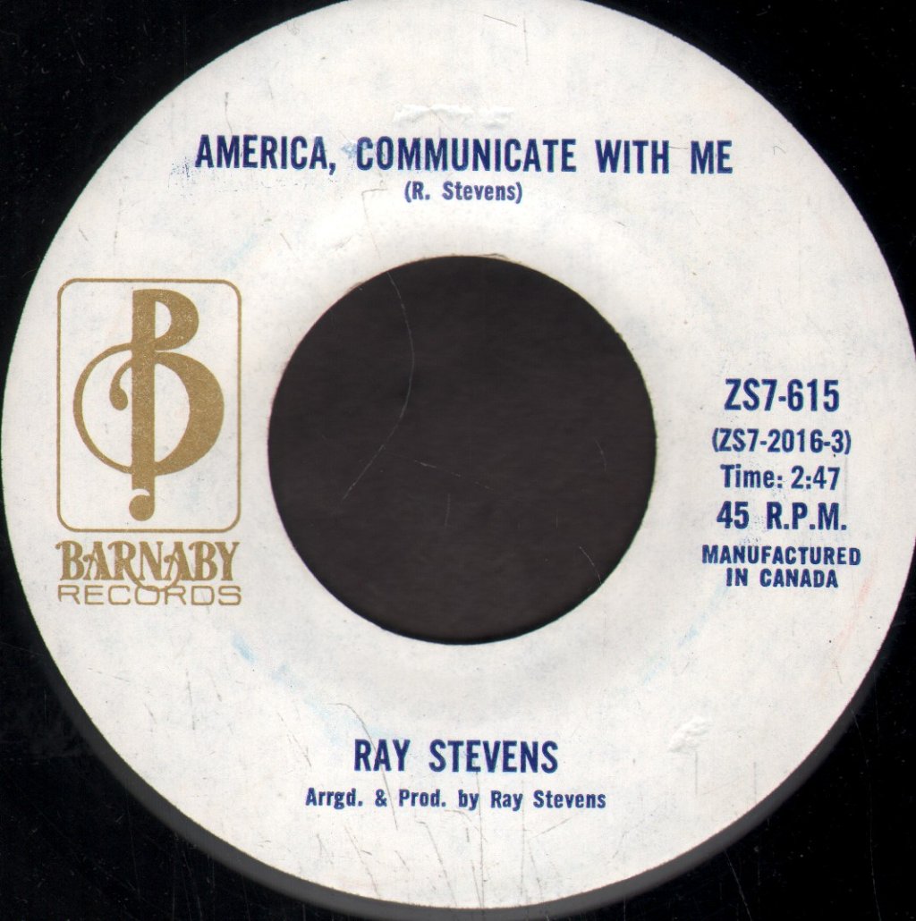Ray Stevens - Everything Is Beautiful/America, Communicate With Me - 7 Inch