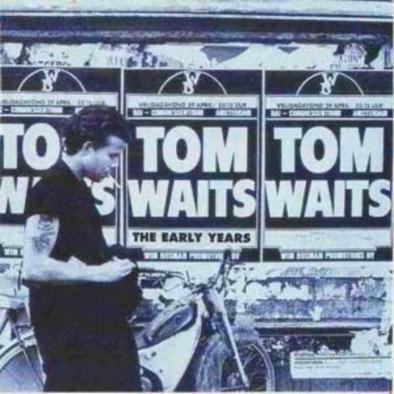 Tom Waits - Early Years, Vol. 1 - Lp