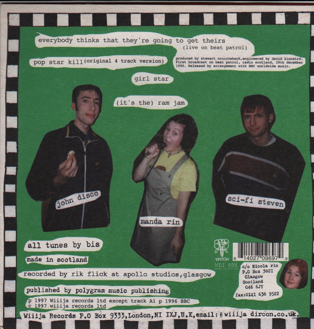 Bis - Everybody Thinks That They're Going To Get Theirs - 7 Inch