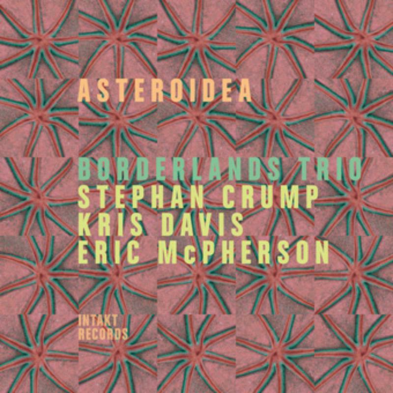 Borderlands Trio - Asteroidea - Cd