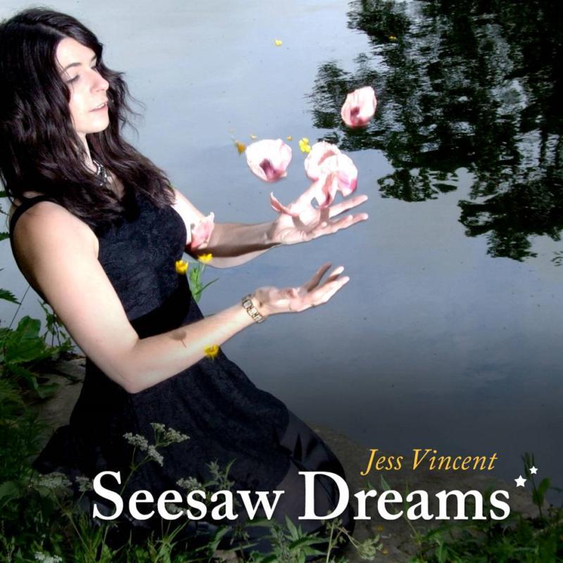 Jess Vincent - Seesaw Dreams - Cd