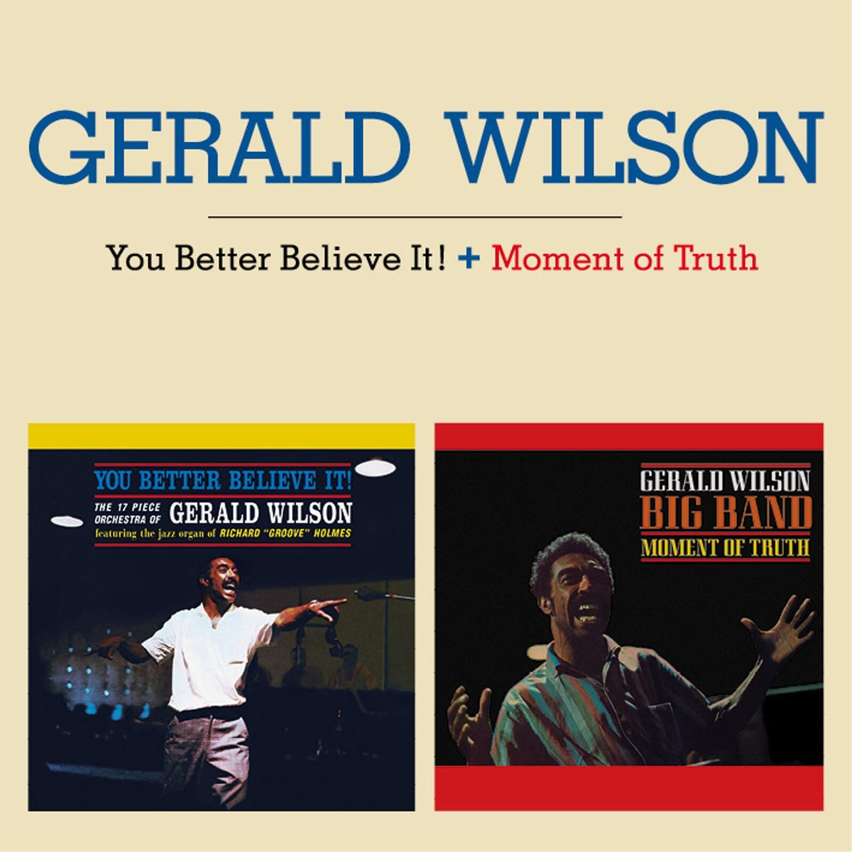 Gerald Wilson - You Better Believe It! Moment of Truth - Cd