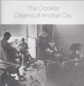 Crookes - Dreams Of Another Day - Cd