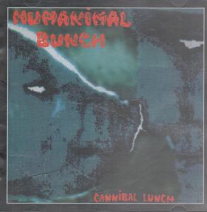 Humanimal Bunch - Cannibal Lunch - Cd