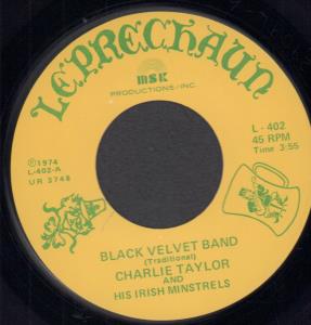 Charlie Taylor And His Irish Minstrels - Black Velvet Band - 7 Inch