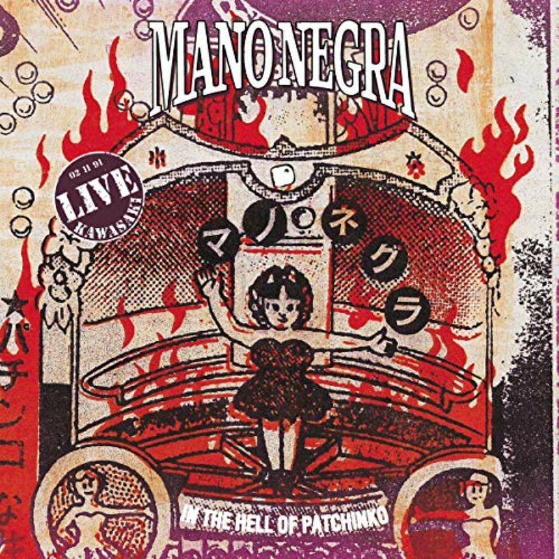 Mano Negra - In the Hell of Patchinko - Cd